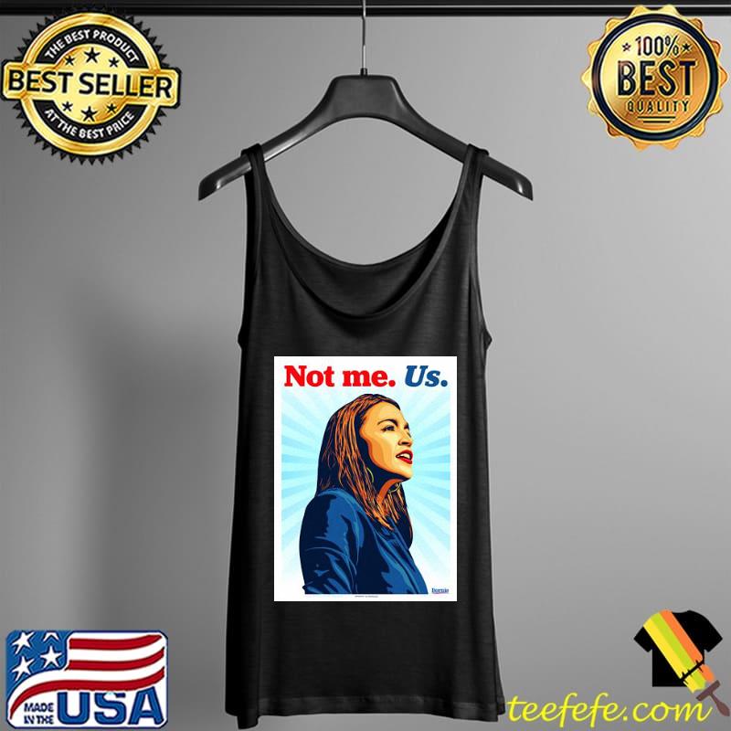 Not Me Us Bernie Poster Shirt Tank Top Not Me Us Bernie Poster Shirt Tank Top
