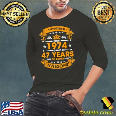 November 1974 47th Of Being Awesome Vintage T-Shirt