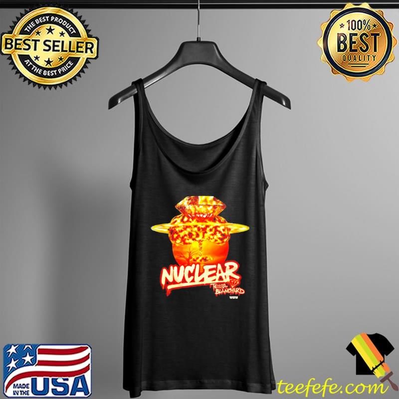 Nuclear Tessa Blanchard WOW s Tank Top Nuclear Tessa Blanchard WOW s Tank Top