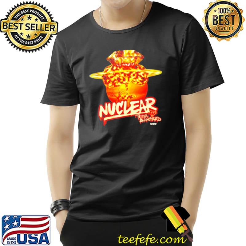Nuclear Tessa Blanchard WOW shirt