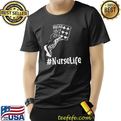 #NurseLife Card Playing Nurses Shirt