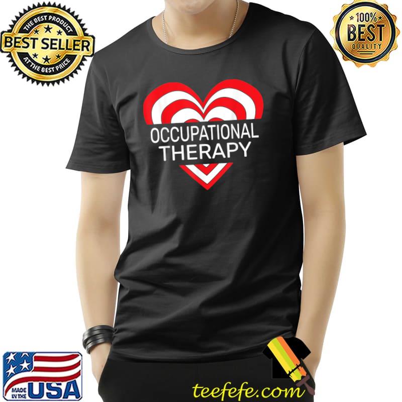 Occupational Therapy T-Shirt Unisex Occupational Therapy T-Shirt Unisex