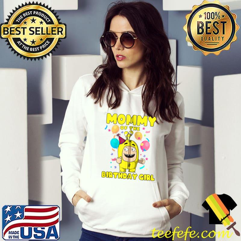 Oddbods - Bubbles Mommy of the Birthday Girl Party T-s Hoodie Oddbods - Bubbles Mommy of the Birthday Girl Party T-s Hoodie