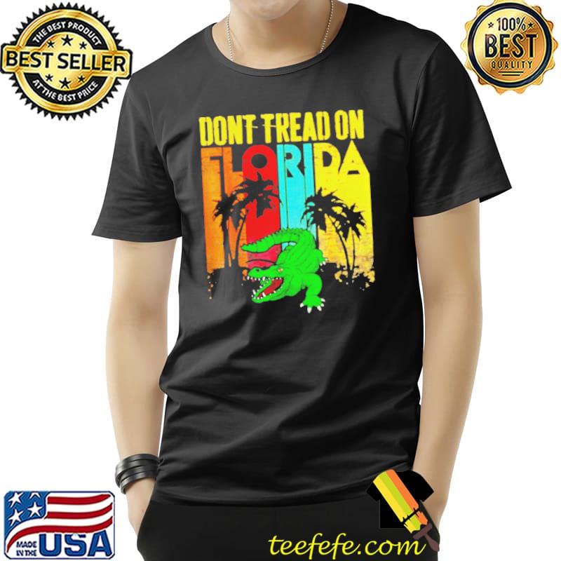 Official alligator don’t tread on Florida vintage Unisex Official alligator don’t tread on Florida vintage Unisex