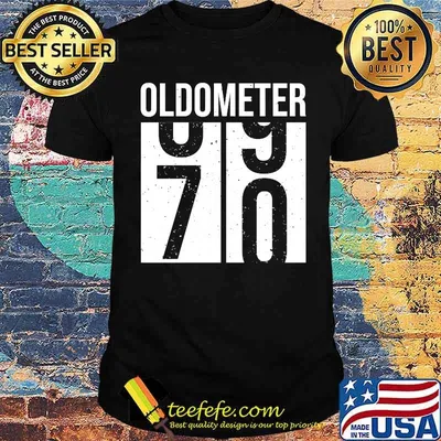 Oldometer 1951 1952 Birthday Men Male Him Fun 70 Funny 70th Birthday T-Shirt