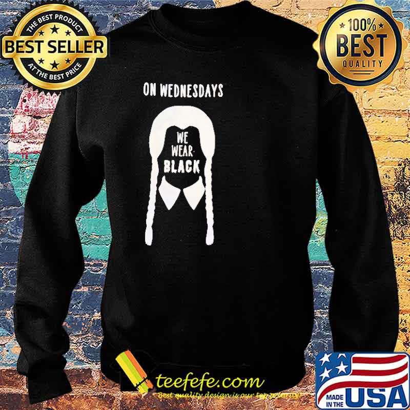 On Wednesdays We Wear Black Shirt Sweater On Wednesdays We Wear Black Shirt Sweater