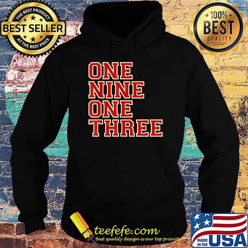One Nine One Three T-Shirt Hoodie One Nine One Three T-Shirt Hoodie