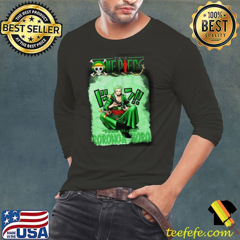 ONE PIECE PIRATE HUNTER RORONOA ZORO SHIRT (resized) ONE PIECE PIRATE HUNTER RORONOA ZORO SHIRT (resized)