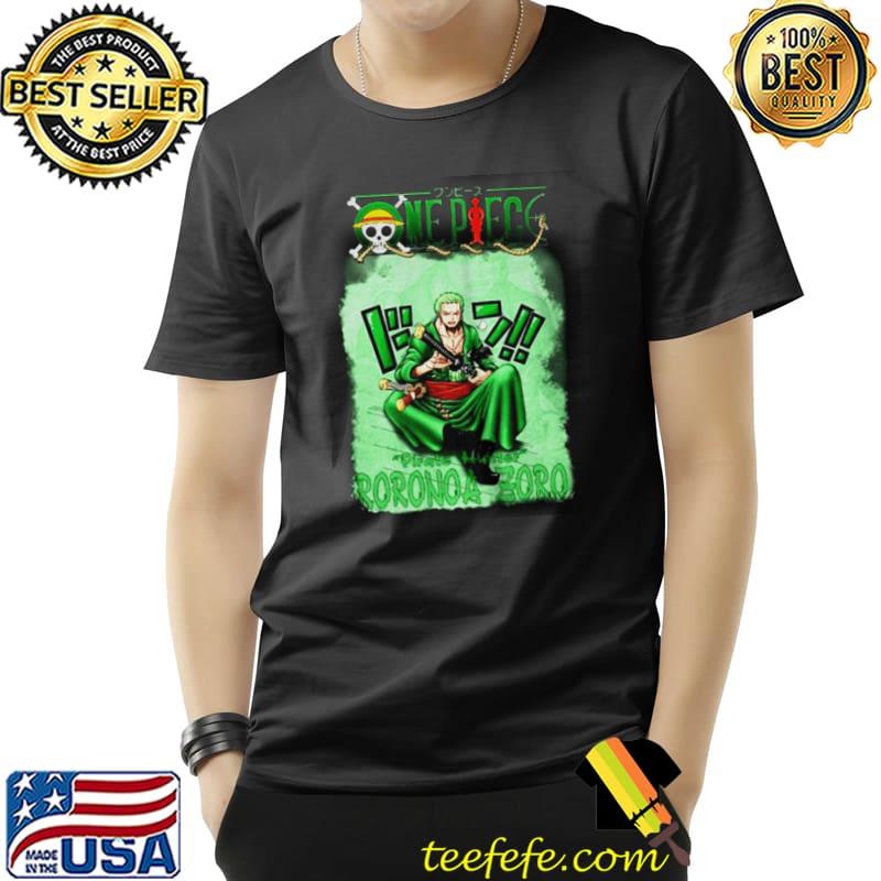 ONE PIECE PIRATE HUNTER RORONOA ZORO SHIRT (resized) Unisex ONE PIECE PIRATE HUNTER RORONOA ZORO SHIRT (resized) Unisex