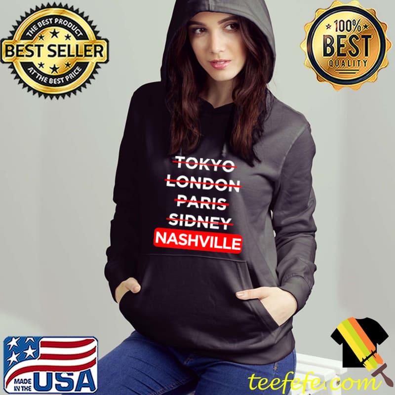 Original nashville And Other Cities Crossed Out, Funny Design Premium T-Shirt Original nashville And Other Cities Crossed Out, Funny Design Premium T-Shirt