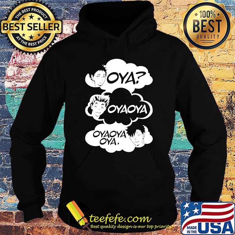 Oya Oya Oya! Essential T-Shirt Hoodie Oya Oya Oya! Essential T-Shirt Hoodie