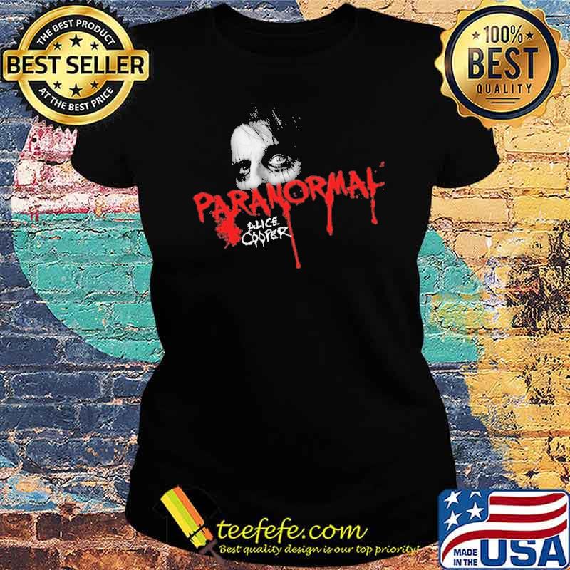 Paranormal Alice Cooper Shirt Ladies tee Paranormal Alice Cooper Shirt Ladies tee