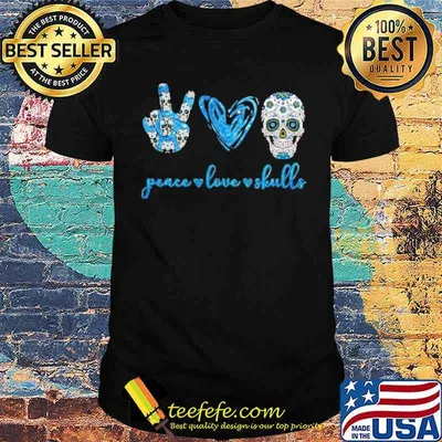Peace Love Skulls Heart shirt