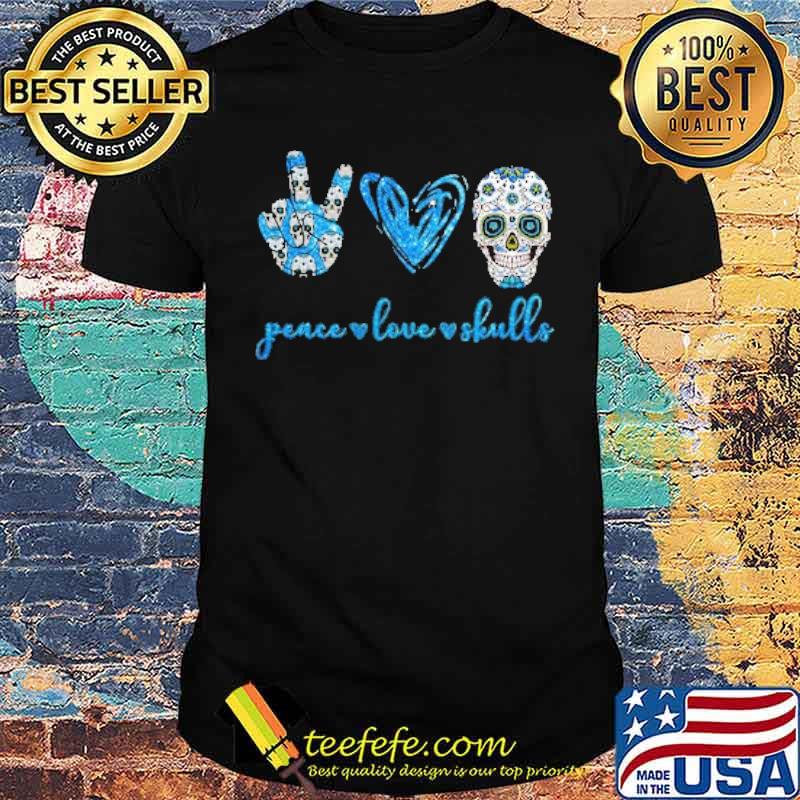 Peace Love Skulls Heart shirt