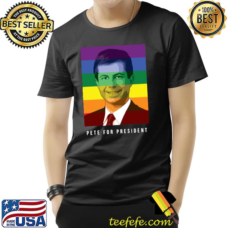Pete Buttigieg For President LGBT Shirt