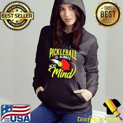 Pickeball is always on my mind - funny Pickleball T-shirt