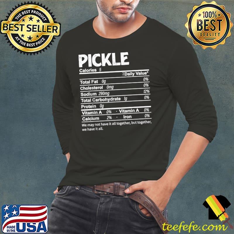 Pickle Nutrition Facts Thanksgiving Food T-Shirt