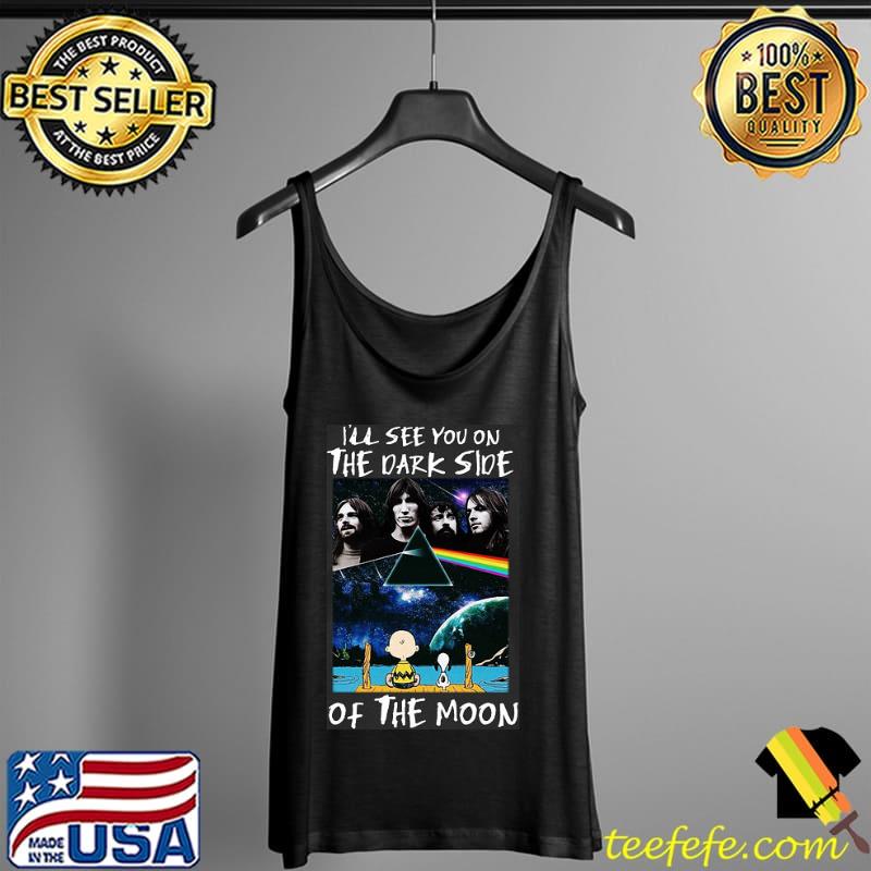 Pink Floyd I'll See You On Dark Side Of The Moon Snoopy and charlie brown Shirt Tank Top Pink Floyd I'll See You On Dark Side Of The Moon Snoopy and charlie brown Shirt Tank Top