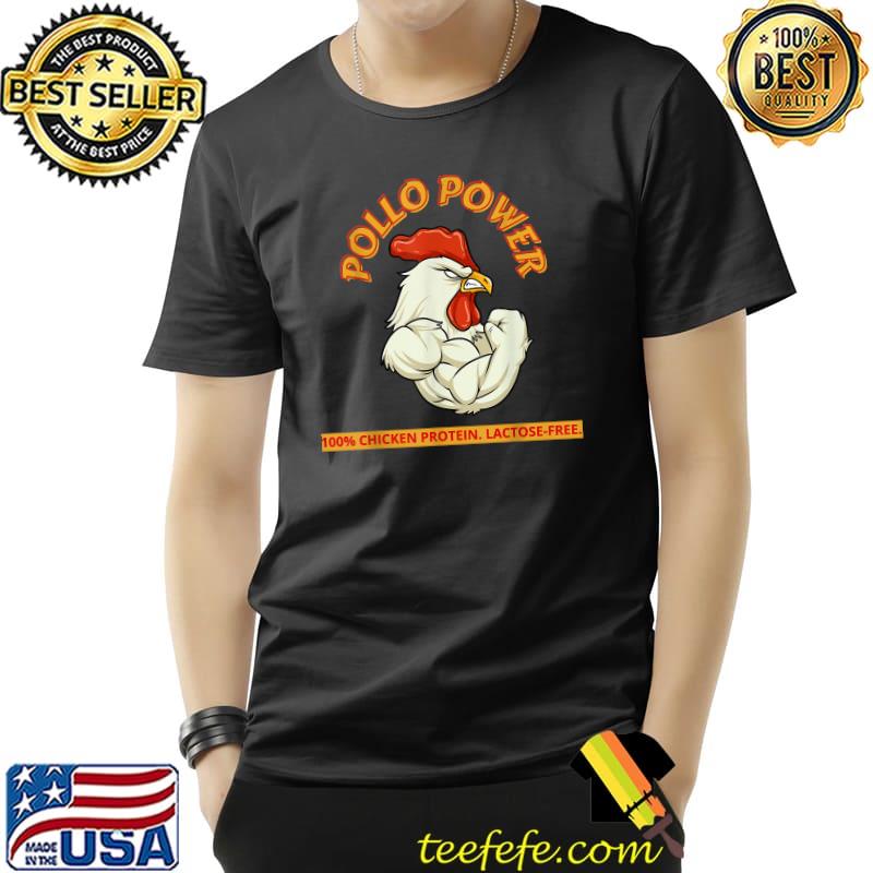 Pollo Power 100% Chicken Protein, Lactose - Free Gym T-Shirt Unisex Pollo Power 100% Chicken Protein, Lactose - Free Gym T-Shirt Unisex