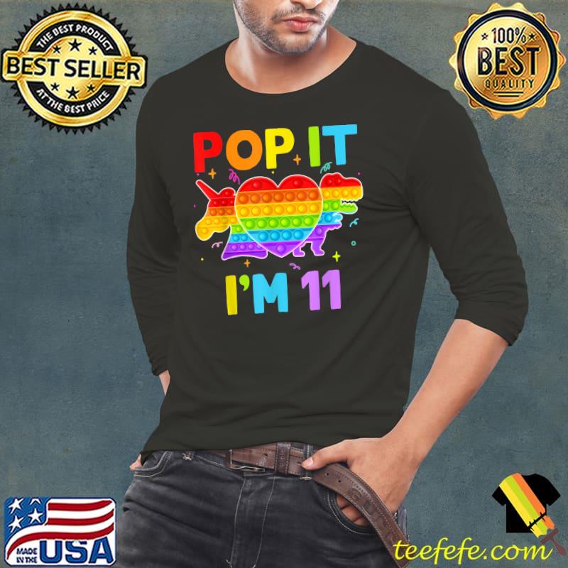Pop it I'm 11 Birthday Girl Pop Fidget Toys Graphic Unicorn T-Shirt Long Sleeve Tee Pop it I'm 11 Birthday Girl Pop Fidget Toys Graphic Unicorn T-Shirt Long Sleeve Tee