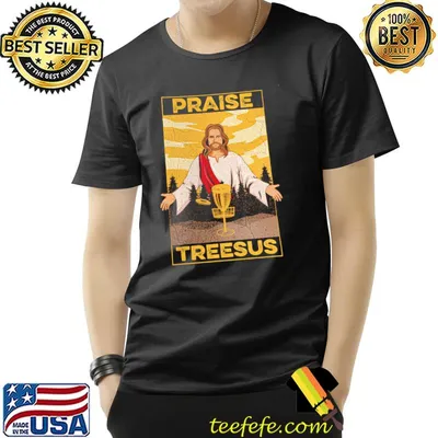 Praise Lord Treesus Jesus Disc Golf Shirt