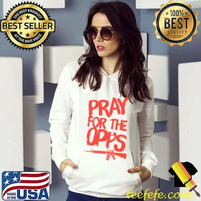 Pray For The Opps Gang Drill Shirt