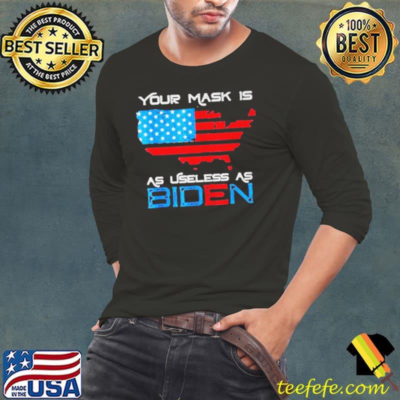 PREMIUM 2021 YOUR MASK IS AS USELESS JOE BIDEN VINTAGE AMERICAN FLAG SHIRT PREMIUM 2021 YOUR MASK IS AS USELESS JOE BIDEN VINTAGE AMERICAN FLAG SHIRT