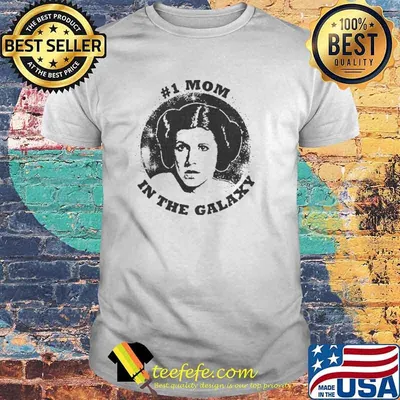 Princess Leia ''#1 Mom'' The Galaxy Shirt