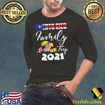 PUERTO RICO FAMILY TRIP 2021 VACATION SUMMER VACAY T-SHIRT