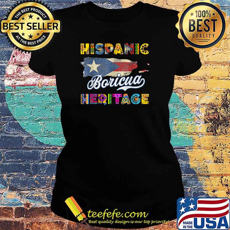 Puerto Rico Hispanic Heritage Month Gift Design Idea T-Shirt Ladies tee Puerto Rico Hispanic Heritage Month Gift Design Idea T-Shirt Ladies tee