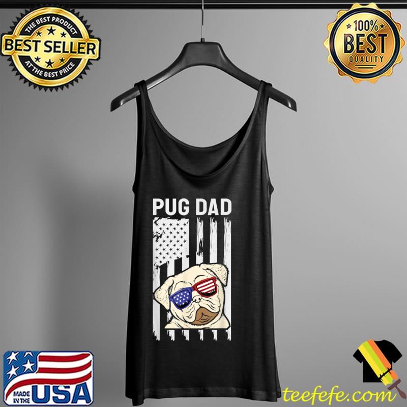 Pug Dad Ever American Flag Sunglasses s Tank Top Pug Dad Ever American Flag Sunglasses s Tank Top