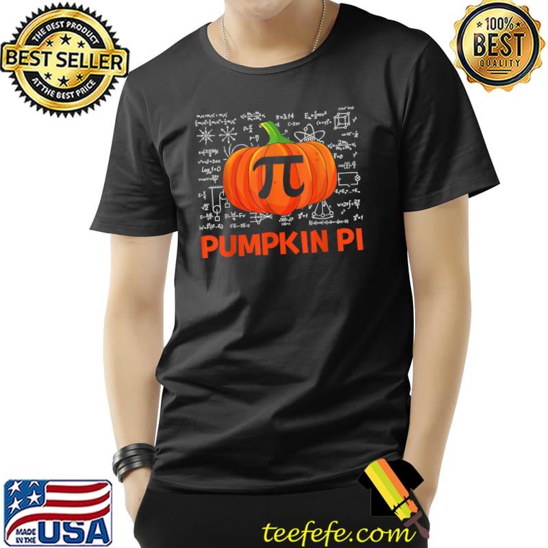 Pumpkin Pie Math Teacher Funny Halloween Thanksgiving Pi Day T-Shirt Unisex Pumpkin Pie Math Teacher Funny Halloween Thanksgiving Pi Day T-Shirt Unisex