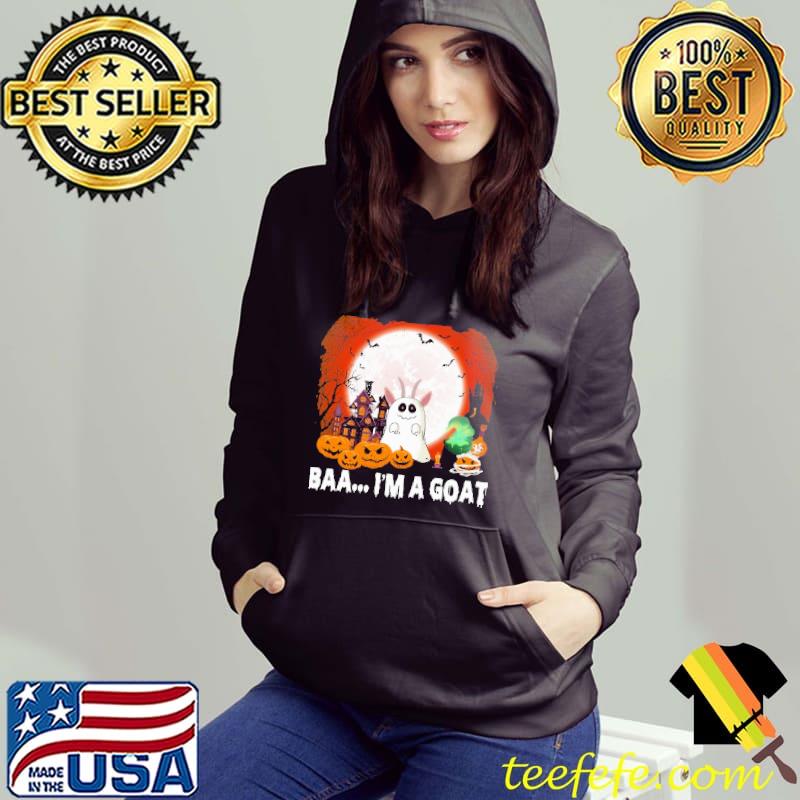 Pumpkins Baa I'm A Goat Halloween Shirt Hoodie Pumpkins Baa I'm A Goat Halloween Shirt Hoodie