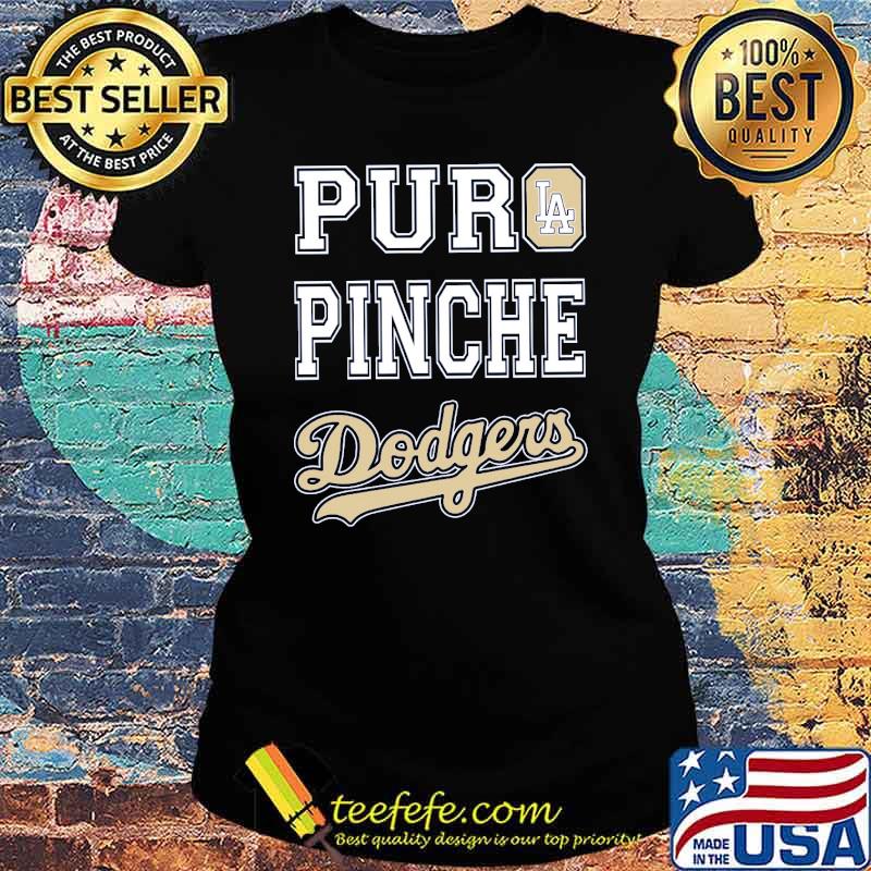 Puro pinche los angeles dodgers football s Ladies tee Puro pinche los angeles dodgers football s Ladies tee