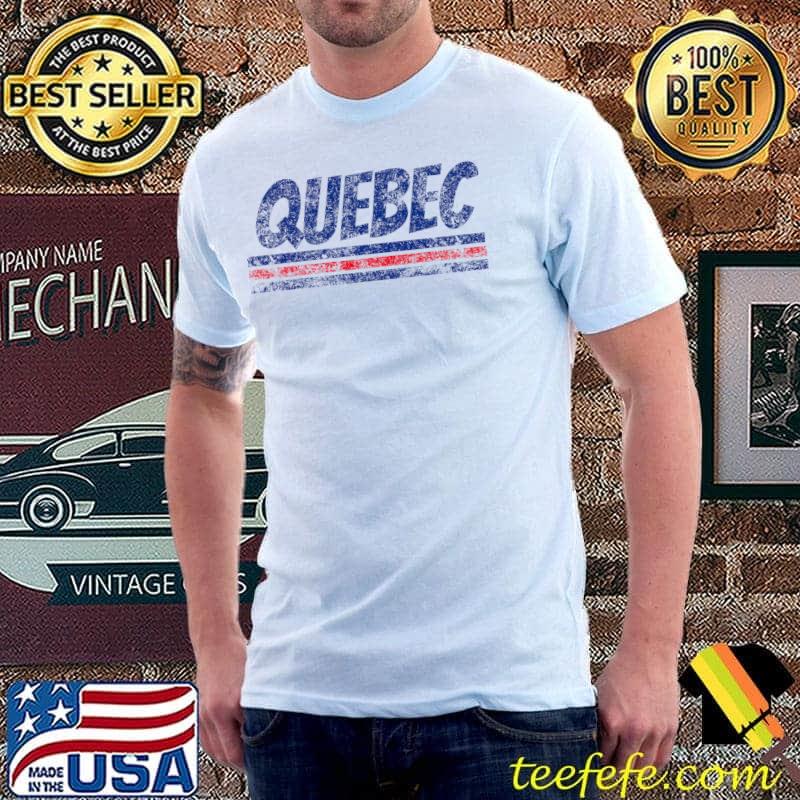 Quebec Canada Vintage T-s Unisex Quebec Canada Vintage T-s Unisex