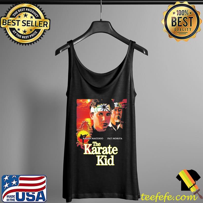 RAlph Macchio Pat Morita The Karate Kid Movie Poster Shirt Tank Top RAlph Macchio Pat Morita The Karate Kid Movie Poster Shirt Tank Top