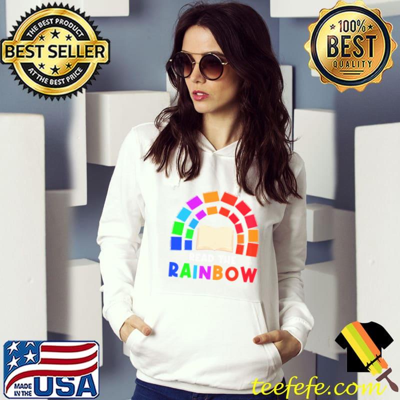 Read The Rainbow Books Shirt Hoodie Read The Rainbow Books Shirt Hoodie