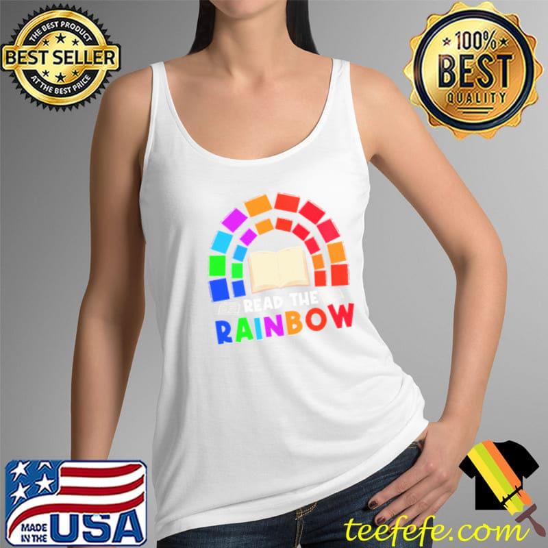 Read The Rainbow Books Shirt Tank Top Read The Rainbow Books Shirt Tank Top