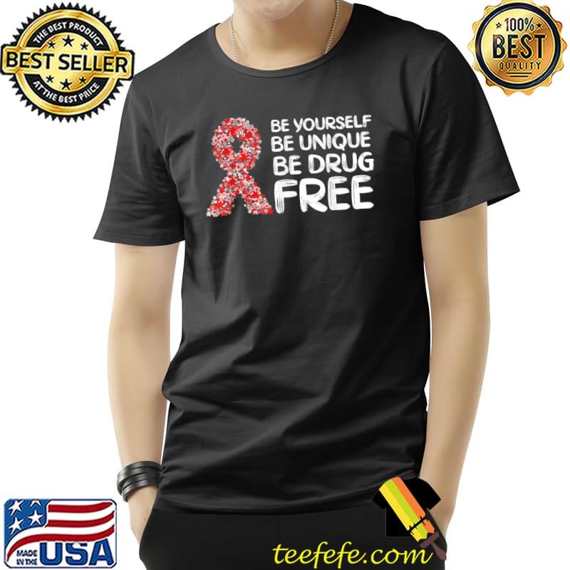 Red Ribbon Week Awareness 2021 Be Yourself Unique T-Shirt Unisex Red Ribbon Week Awareness 2021 Be Yourself Unique T-Shirt Unisex