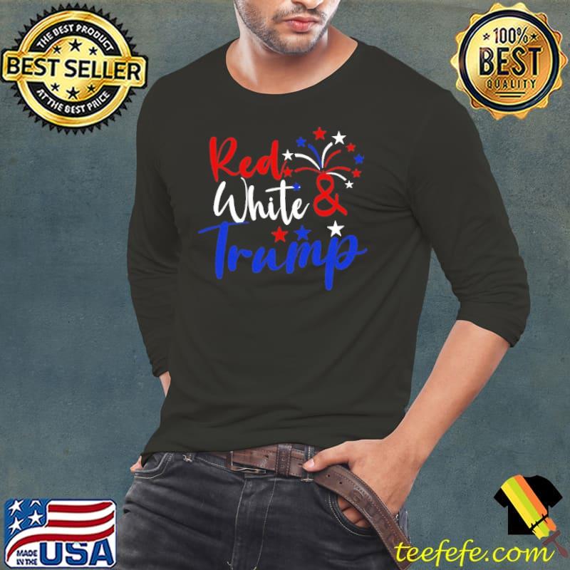 Red White Trump America Patriot Gift Shirt Long Sleeve Tee Red White Trump America Patriot Gift Shirt Long Sleeve Tee