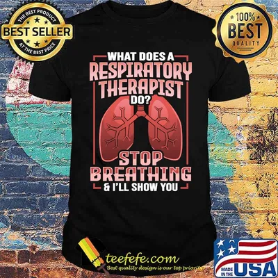 Respiratory Tech Design for a Respiratory Therapist T-Shirt