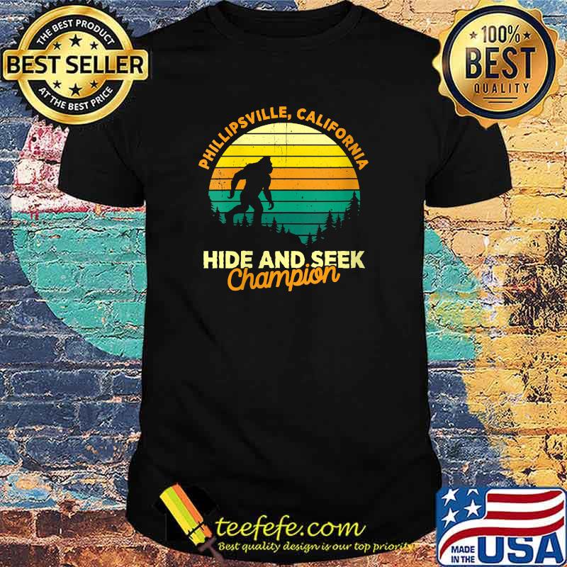 Retro Phillipsville, California hide and seek champion Big foot Souvenir vintage T-Shirt