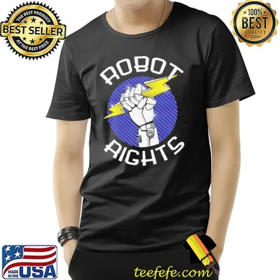 Robot Rights Shirt