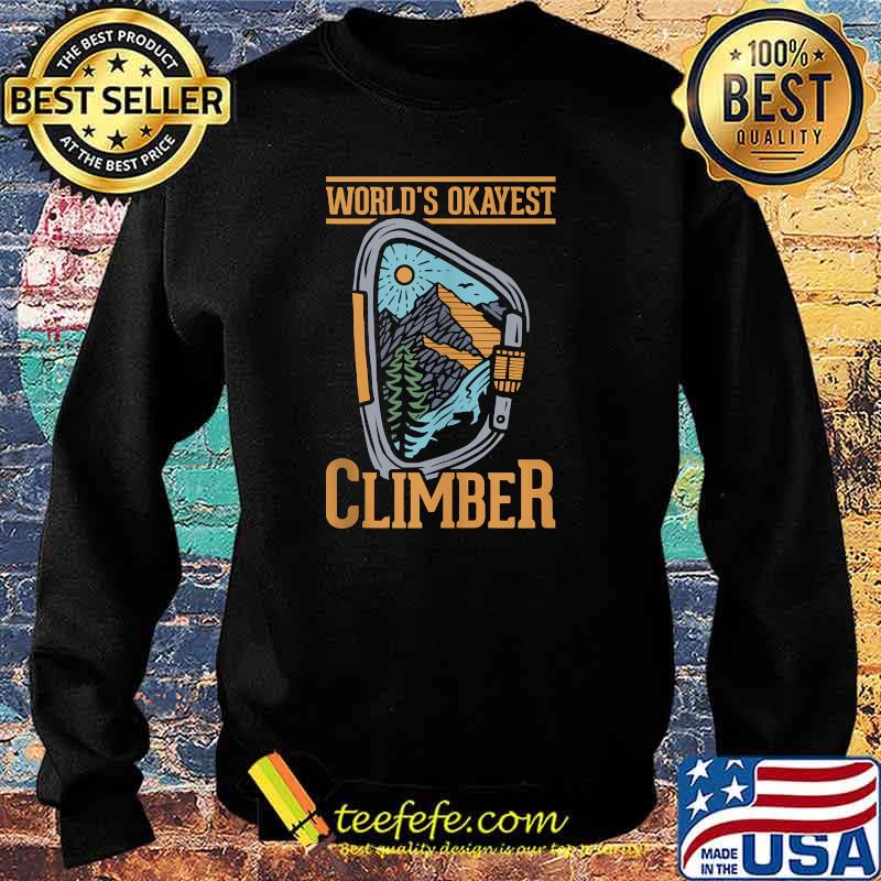Rock Climbing World'S Okayest Climber Carabiner T-s Sweater Rock Climbing World'S Okayest Climber Carabiner T-s Sweater