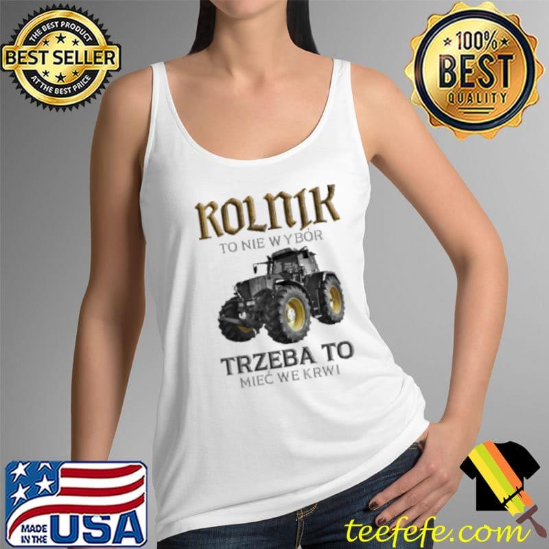 Rolnik to nie wybor trzeba to miec we krwi meska koszulkaz nadrukiem s Tank Top Rolnik to nie wybor trzeba to miec we krwi meska koszulkaz nadrukiem s Tank Top