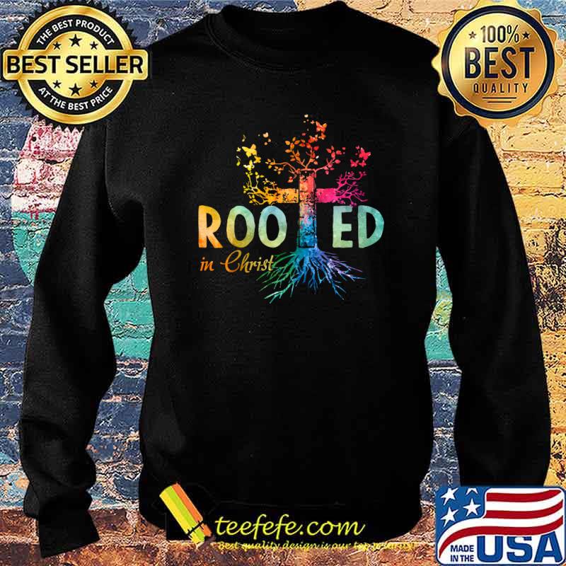 Rooted in Christ Tree Colorful Shirt Sweater Rooted in Christ Tree Colorful Shirt Sweater
