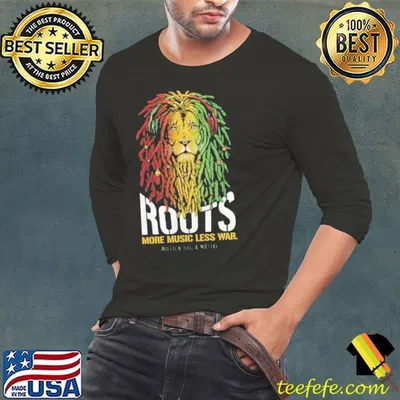 Roots Lion More Music Less War Million Dolla Motive Shirt