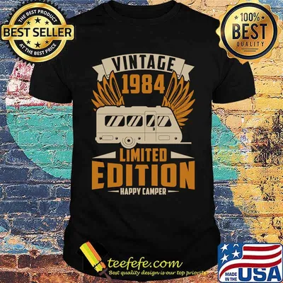 RV & Camping Car Roadtrip Birthday Camper Born In 1984 T-shirt