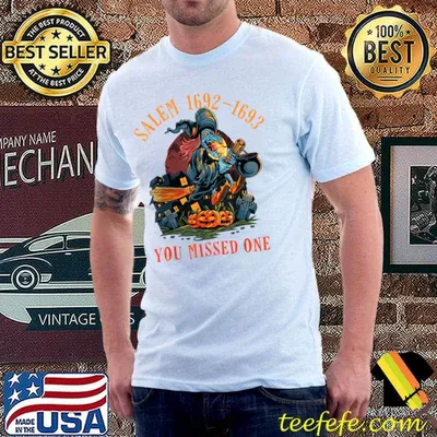 Salem 1692 You Missed One - Witch On Broom Moon Halloween T-Shirt