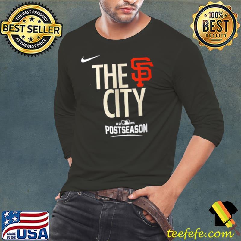 San Francisco Giants the city postseason shirt, hoodie and sweater